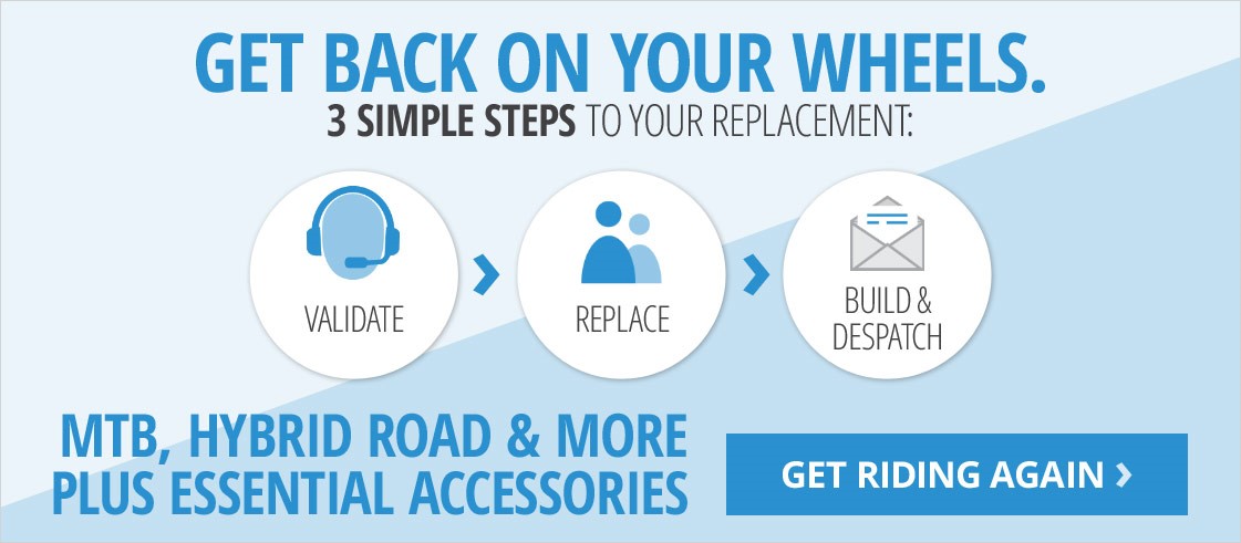 Get back on your wheels | All you need to know about your insurance replacement | Mountain bikes, road bikes, hybrids & more